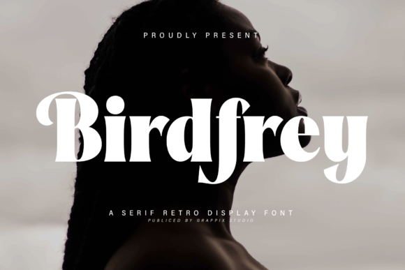 Birdfrey: A Serif Font for Sophisticated Branding