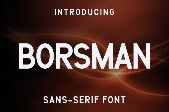 Borsman: A Modern Sans Serif Font for Branding Projects