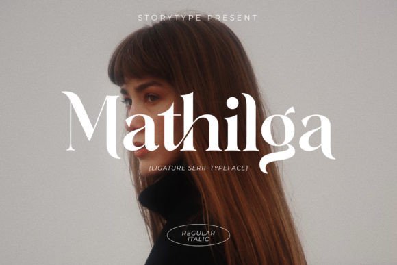 Mathilga: A Serif Font for Timeless Branding