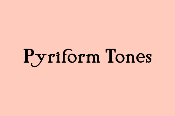 Pyriform Tones: A Serif Font That Elevates Your Campaigns