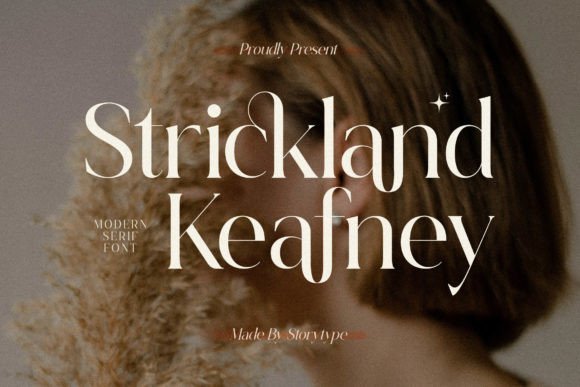 Strickland Keafney: A Serif Font for Elegant Branding